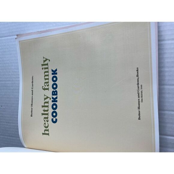 3/$15 Healthy Family cookbook by Better Homes & Gardens - Picture 3 of 9